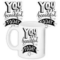 Кружка с принтом You are the beautiful today 330 мл (KR_18J003)