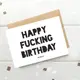 Открытка "Happy Fu*king Birthday", английский