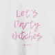 Футболка женская "Let’s Party Bi*ches" белая, Белый, XL, английский