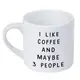 Кружка маленькая I like coffee and maybe 3 people 170 мл (KRD_20M020)