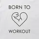 Футболка мужская "Born to workout", XXL, английский