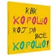 Картина на холсте Как хорошо когда всё хорошо! 50х50 см (H5050_DVD034)