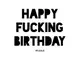 Открытка "Happy Fu*king Birthday", английский