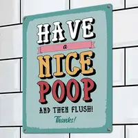 Табличка металлическая Have a nice poop 26х18,5 см (MET_20J002_WH)