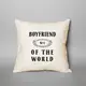 Подушка "Boyfriend №1 of the world", Белый, английский