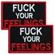 Набор шевронов 2 шт с липучкой Fuck Your Feelings 5х8 см красный, вышитая патч нашивка, шеврон