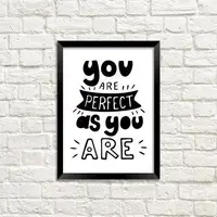 Постер в рамке You are perfect 15x21 см, A5 (MT5_18M004)