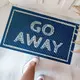 Коврик придверный с принтом Go away 45x75x0,4 см (KOV_20S007)