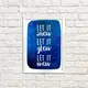 Постер в рамке Let it snow 15x21 см, A5 (WMT5_21NG004_WH)