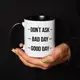 Кружка "Don`t ask. Bad day. Good day", Черный, английский, Деревянная подарочная коробка с гравировкой, 330 мл