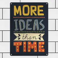 Табличка металлическая More ideas than time 26х18,5 см (MET_20J079_SER)