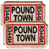 Набор шевронов 2 шт с липучкой Ticket to Pound Town 4,6х7,6 см вышитый патч шеврон нашивка