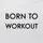 Кепка "Born to workout", Белый, английский