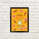 Постер в рамке If you are sad but on more lipstick and attack 21x30 см, A4 (MT4_21M010_BL)