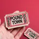 Набор шевронов 2 шт с липучкой Ticket to Pound Town 4,6х7,6 см вышитый патч шеврон нашивка