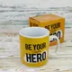 Кружка Гигант Будь своим собственным героем - Be your own hero
