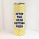 Термочашка After this we're getting pizza 650 мл (TER_24A062)