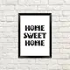 Постер в рамке Home sweet home 21x30 см, A4 (MT4_19NG053_BL)