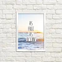 Постер в рамке As free as ocean 15x21 см (WMT5_EX014)