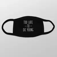 Маска защитная "Too late to die young", Черный, английский